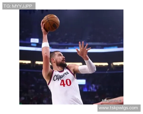 快船阵容调整,引进新援强化内线 快船阵容调整,引进新援强化内线